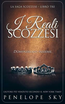 I Reali Scozzesi by Penelope Sky