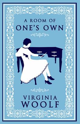 A Room of One's Own by Virginia Woolf