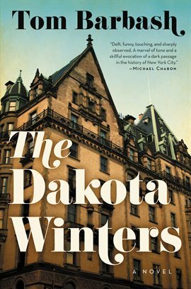 The Dakota Winters: A Novel by Tom Barbash