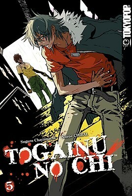 Togainu No Chi, Volume 5 by Suguro Chayamachi