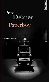 Paperboy by Pete Dexter
