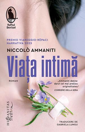 Viața Intimă by Niccolò Ammaniti