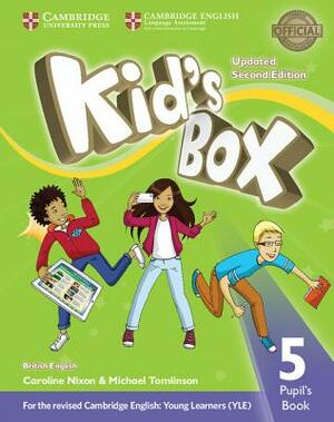 Kid's Box Level 5 Pupil's Book British English by Michael Tomlinson, Caroline Nixon
