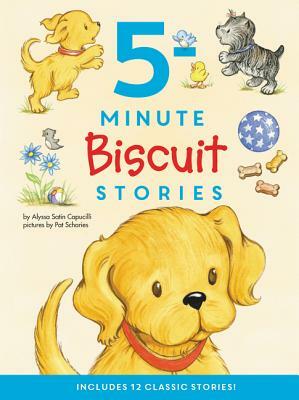 5-Minute Biscuit Stories by Alyssa Satin Capucilli