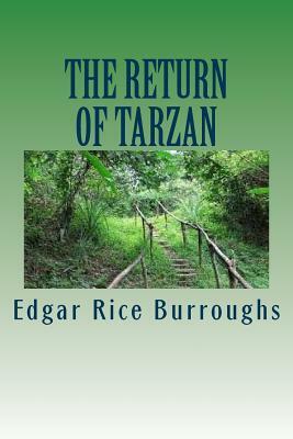 The Return of Tarzan by Edgar Rice Burroughs