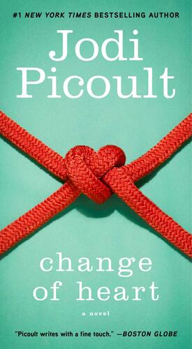 Change of Heart: A Novel by Jodi Picoult