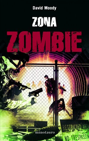 Zona zombie by David Moody