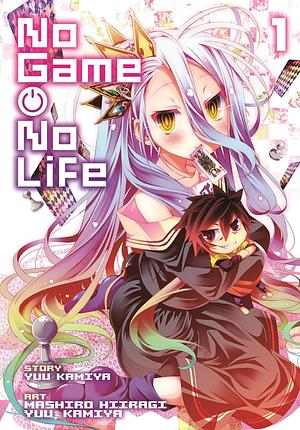 No Game No Life Tome 1 by Yuu Kamiya, Mashiro Hiiragi