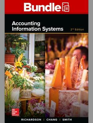 Gen Combo Accounting Information Systems; Connect Access Card by Chengyee Janie Chang, Vernon Richardson, Rod E. Smith