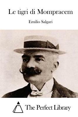 Le tigri di Mompracem by Emilio Salgari