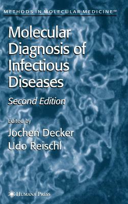 Molecular Diagnosis of Infectious Diseases by 