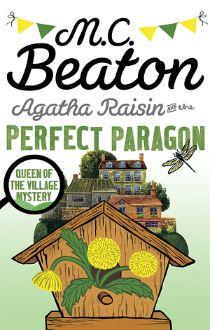 Agatha Raisin and The Perfect Paragon by M.C. Beaton