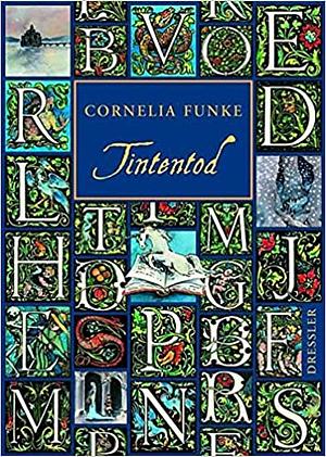 Tintentod - Das Hörspiel by Cornelia Funke