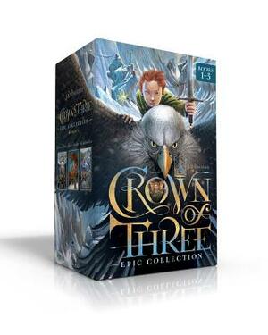 Crown of Three Epic Collection Books 1-3: Crown of Three; The Lost Realm; A Kingdom Rises by J.D. Rinehart