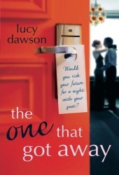The One That Got Away by Lucy Dawson