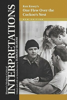 Ken Kesey's One Flew Over the Cuckoo's Nest by Harold Bloom, Fred Madden, James R. Hoffman, Robert P. Waxler, Jack Hicks, Thomas H. Fick, William C. Baurecht, Michael M. Boardman, Janet Larson, Terence Martin, James K. Knapp, Stephen L. Tanner, Ruth Sullivan, Thomas J. Slater