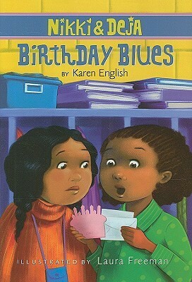 Birthday Blues by Karen English