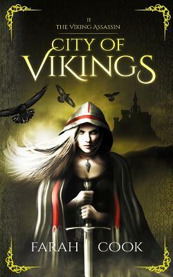 City of Vikings by Farah Cook