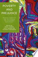 Poverty and Prejudice: Religious Inequality and the Struggle for Sustainable Development by Mariz Tadros, Kathryn Cheeseman, Philip Mader