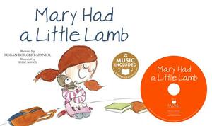 Mary Had a Little Lamb by Megan Borgert-Spaniol