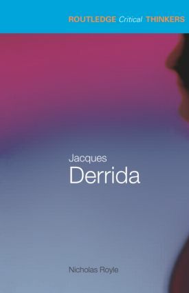 Jacques Derrida by Nicholas Royle