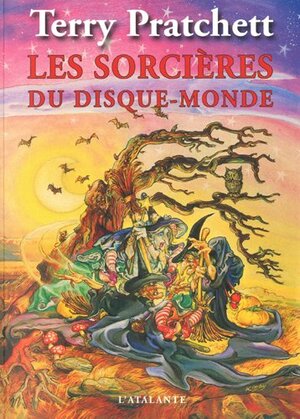 Recueil des Annales du Disque-Monde, tome 1 : Les Sorcières du disque-monde by Terry Pratchett