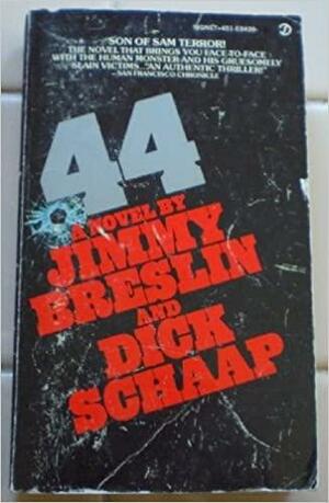 .44 by Dick Schaap, Jimmy Breslin