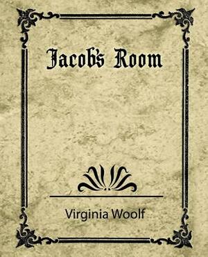 Jacob's Room by Virginia Woolf, Virginia Woolf