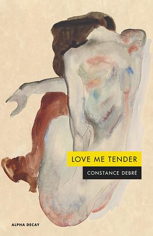 Love Me Tender by Constance Debré