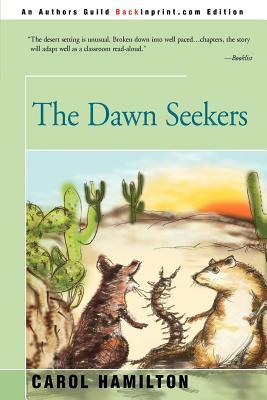 The Dawn Seekers by Carol Hamilton