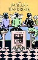 The Pancake Handbook by Sue Conley, Bette Kroening, Stephen Siegelman