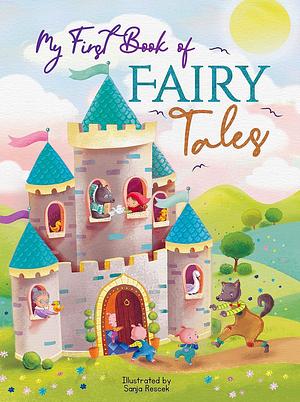 My First Book of Fairy Tales by Little Hippo Books