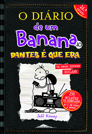 Dantes É que Era by Jeff Kinney