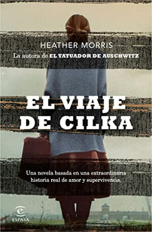 El viaje de Cilka by Santiago del Rey Farrés, María José Díez Pérez, Heather Morris