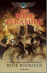 Den røde pyramide by Rick Riordan