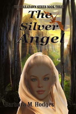 The Silver Angel by Barbara M. Hodges