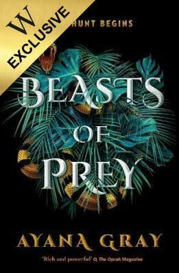 Beasts of Prey by Ayana Gray