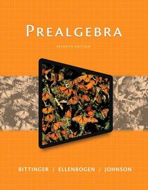 Prealgebra Plus Mylab Math with Pearson Etext -- Access Card Package [With Access Code] by David Ellenbogen, Barbara Johnson, Marvin Bittinger