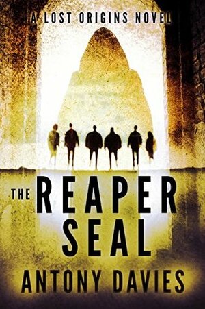 The Reaper Seal by Antony Davies