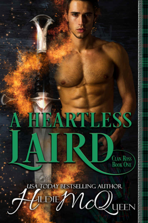 A Heartless Laird by Hildie McQueen