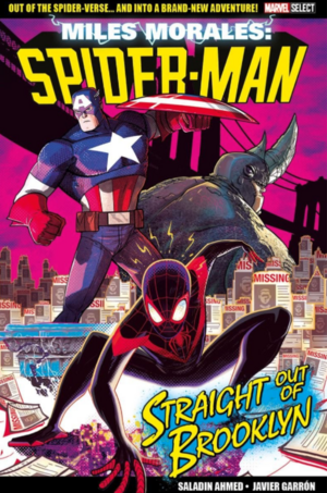 Miles Morales - Straight Out Of Brooklyn by Javier Garrón, Saladin Ahmed