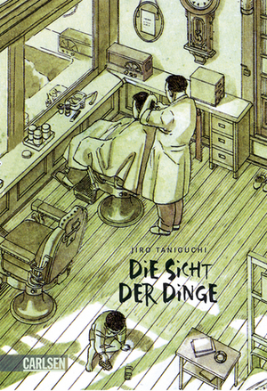 Die Sicht der Dinge by Jirō Taniguchi