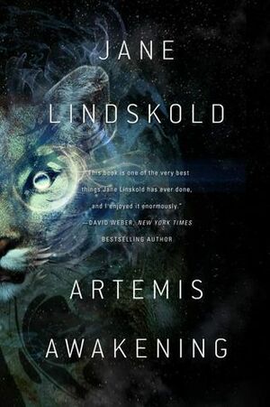 Artemis Awakening by Jane Lindskold