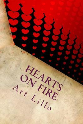 Hearts on Fire by Art Lillo