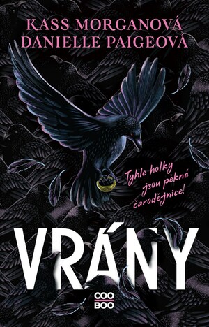 Vrány by Danielle Paige, Kass Morgan