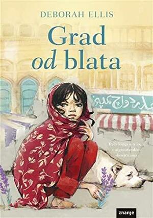 Grad od blata by Deborah Ellis