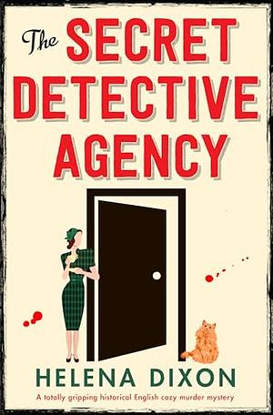 The Secret Detective Agency by Helena Dixon