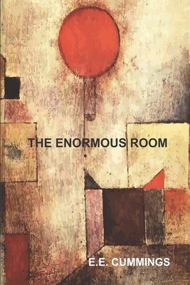 The Enormous Room by E.E. Cummings