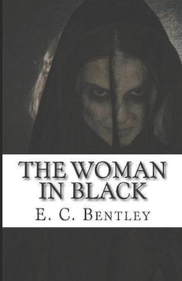The Woman in Black illustrated by Edmund Clerihew Bentley