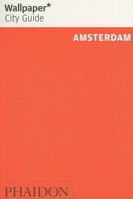 Wallpaper* City Guide Amsterdam 2014 by Wallpaper*